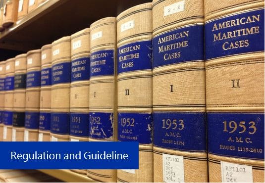 Regulation and Guideline